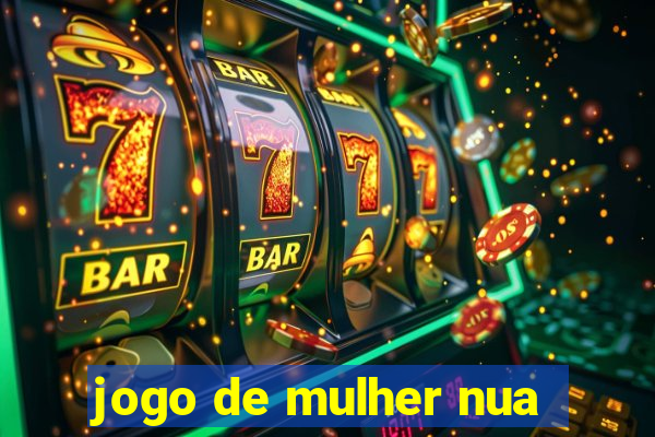 jogo de mulher nua